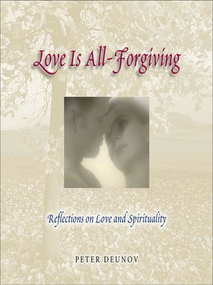 cover image of Love Is All Forgiving